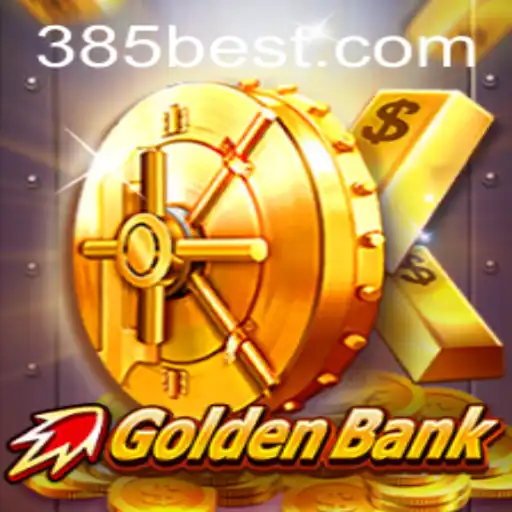 GoldenBank: A Thrilling New Game with 385bet.COM