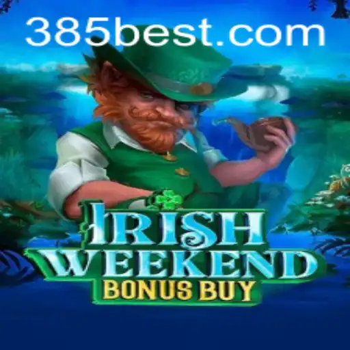 Discover the Excitement of IrishWeekendBonusBuy at 385bet.COM